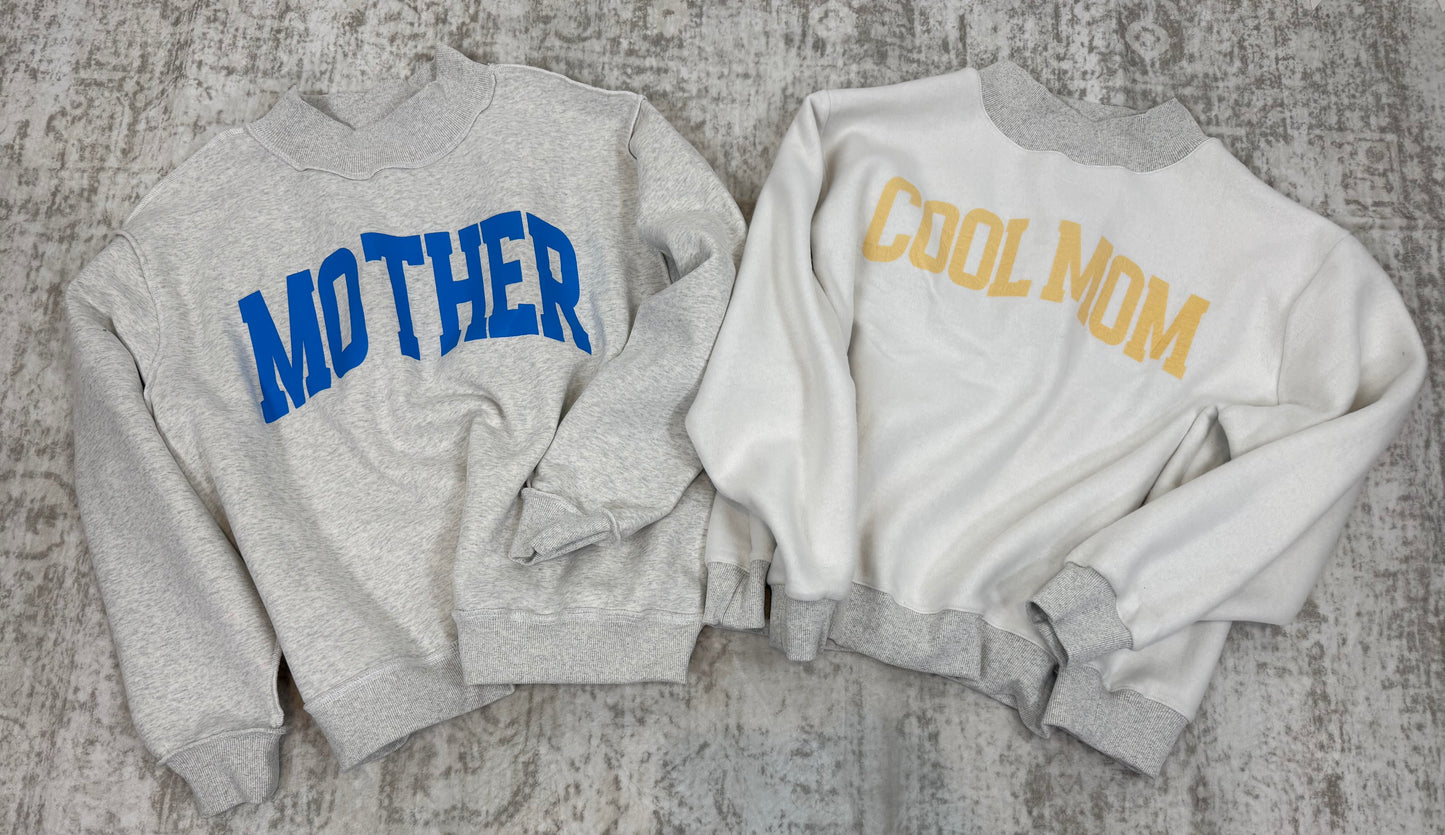 Mother/Cool Mom Reversible Mock Neck